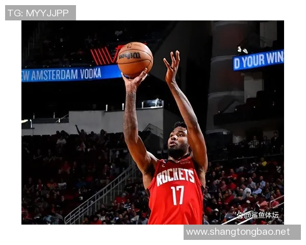 绝杀太阳后火箭放大招！斯通豪掷四筹码，两届总冠军后卫加盟在即